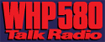 WHP 580 Talk Radio